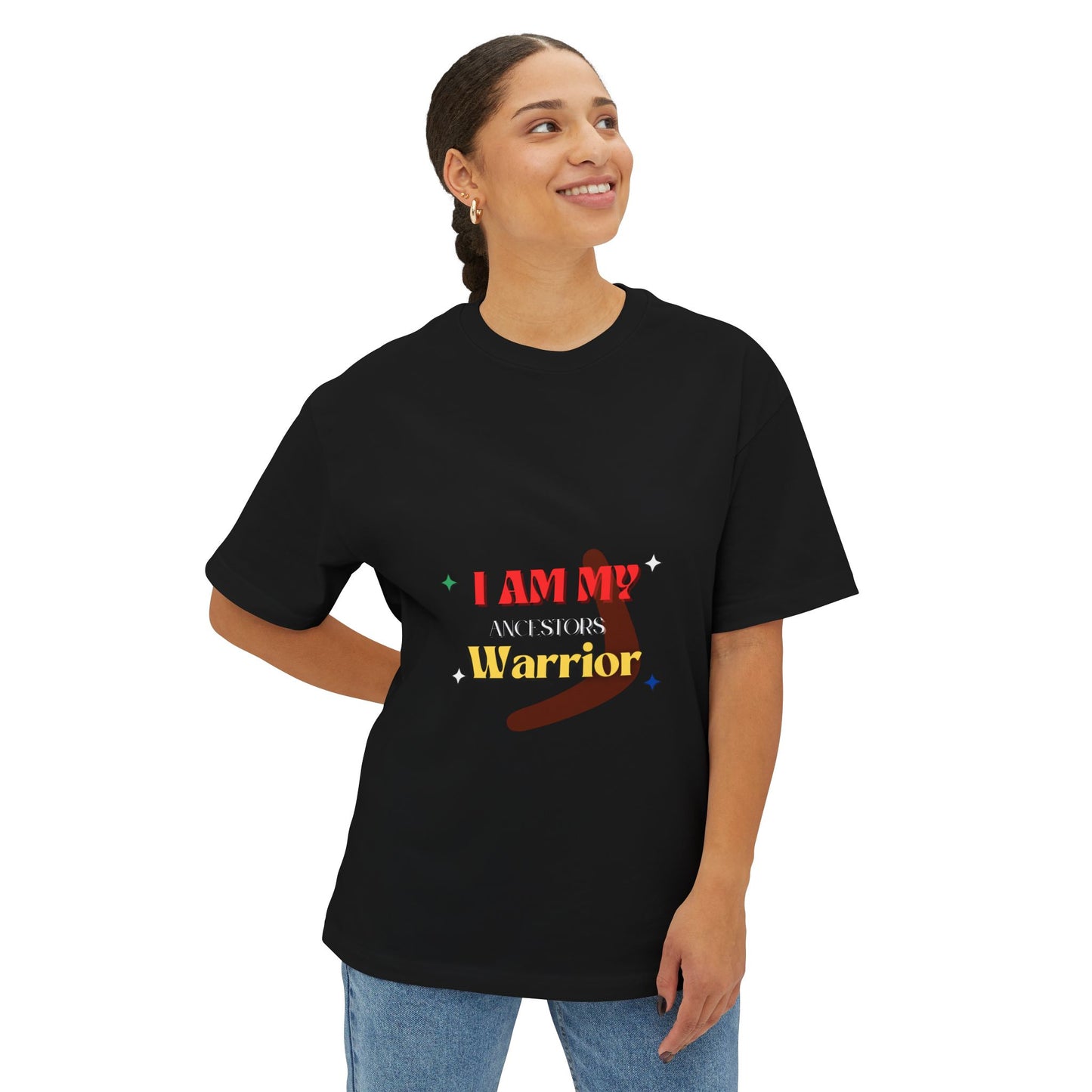 I am my ancestors warrior, Unisex Oversized Shirt, Empowerment Top